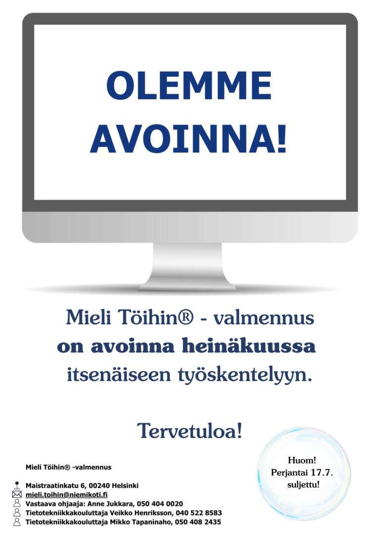 Olemme avoinna!